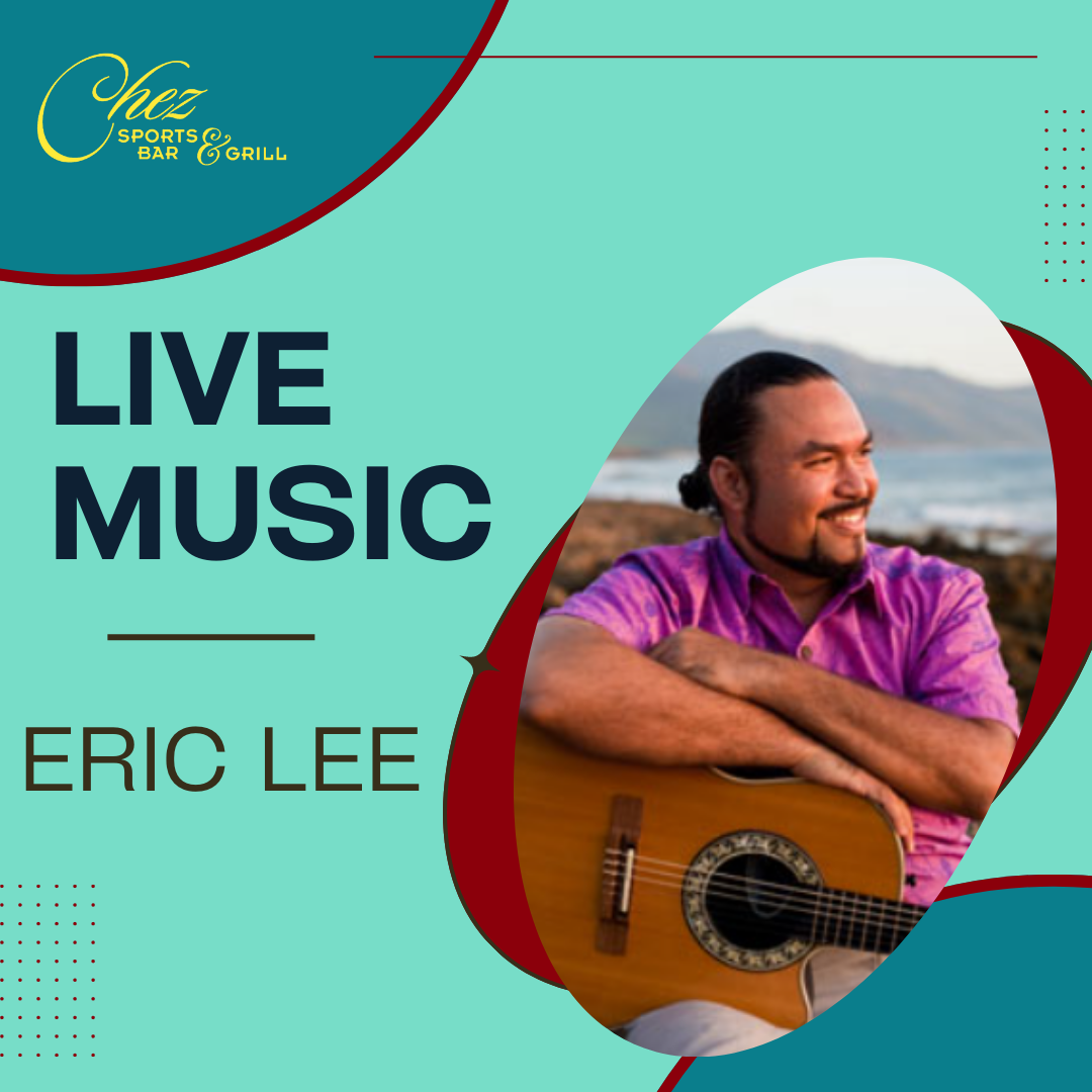 Eric Lee - Chez Sports Bar & Grill - Restaurant in Aiea, HI