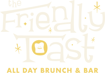 Locations - The Friendly Toast - All Day Brunch & Bar