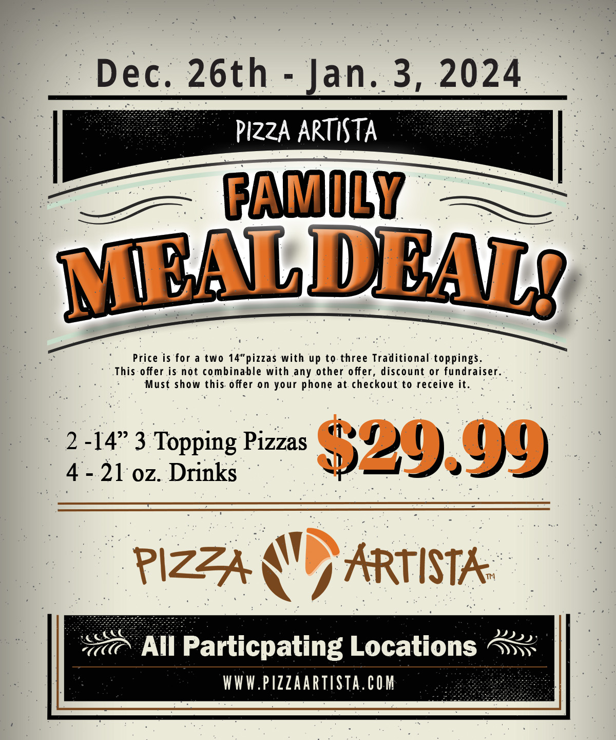 Family Meal Deal! Pizza Artista and Pizza Amore