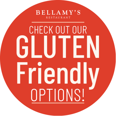 Gluten Friendly Options at Bellamy's!