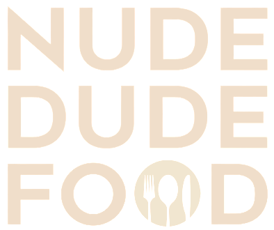 Nude Dude Food