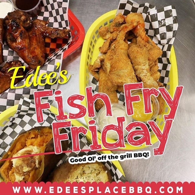Fish Fry Fridays! - EDee's Place BBQ - Barbecue Restaurant in GA