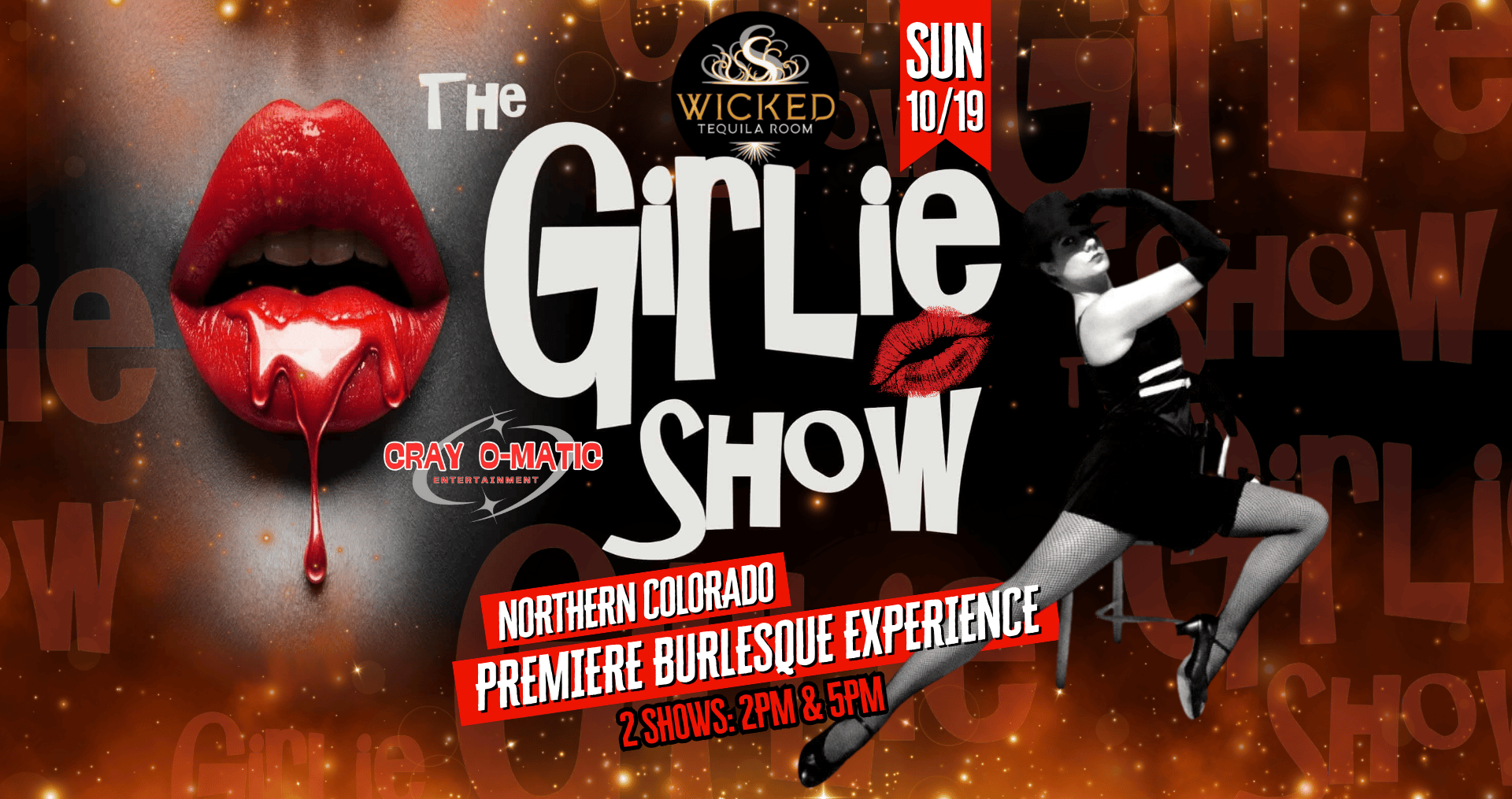 The Girlie Show - Wicked Tequila Room - Loveland's Exclusive