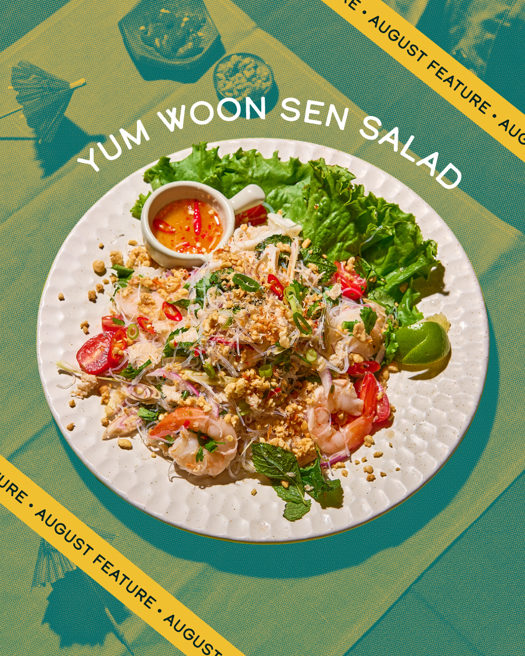August feature: Yum Woon Sen Salad