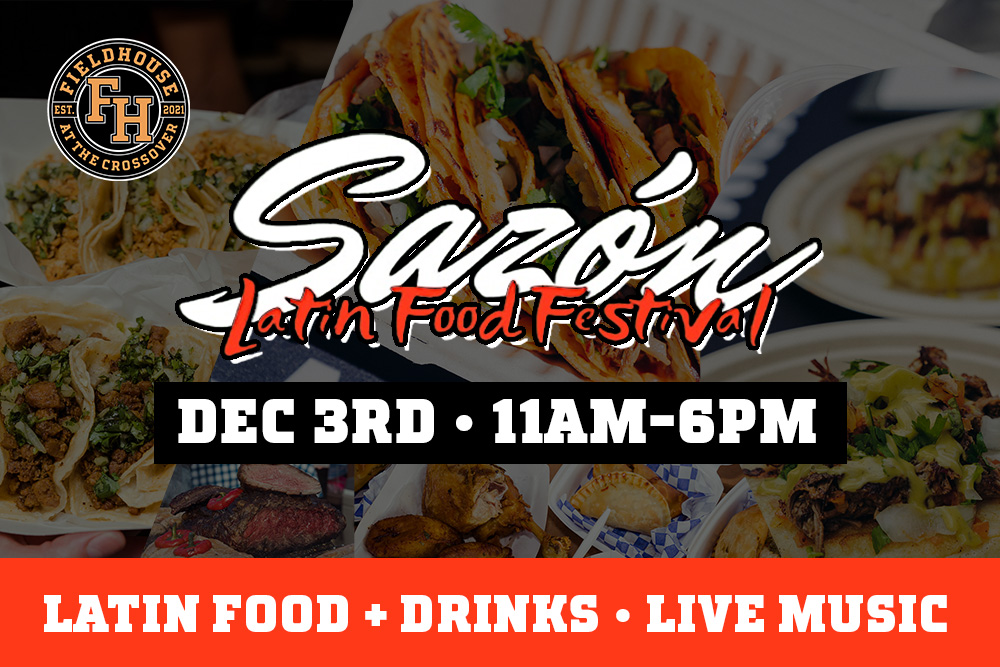 sazon-latin-food-festival-the-fieldhouse-at-the-crossover-cedar