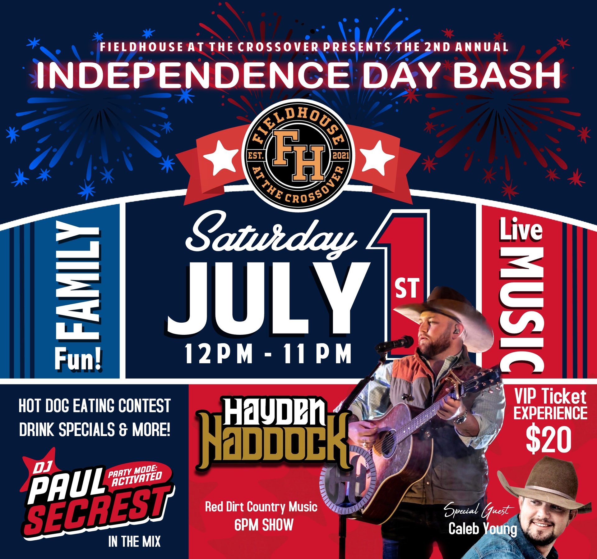 fourth-of-july-bash-with-hayden-haddock-the-fieldhouse-at-the