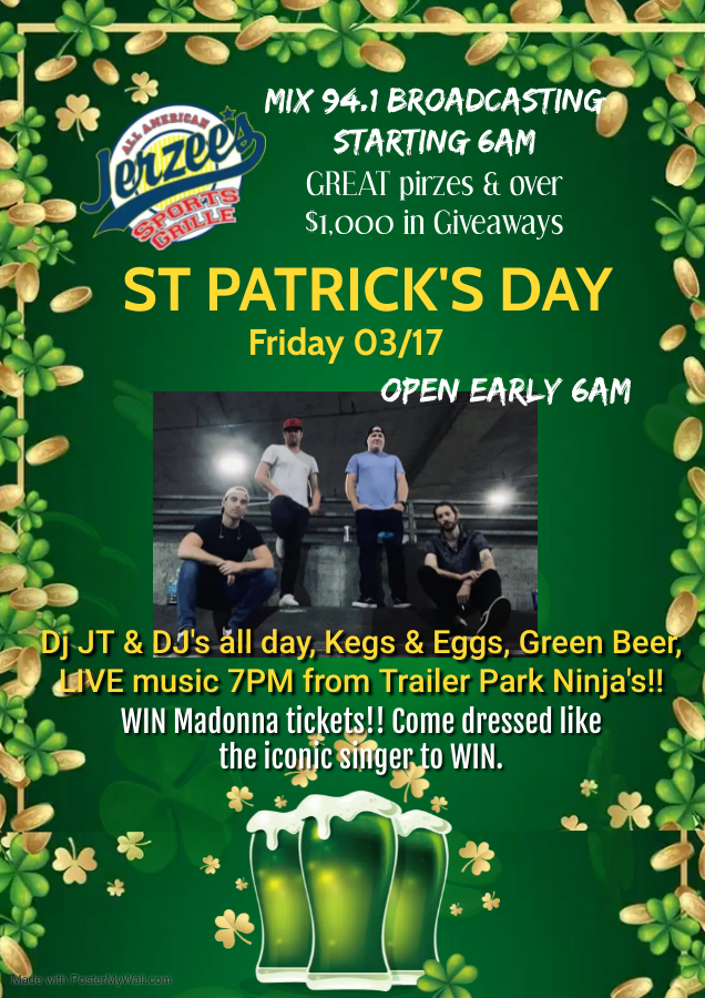 St. Patty’s Party Trailer Park Ninjas Jerzee's Sports Grille