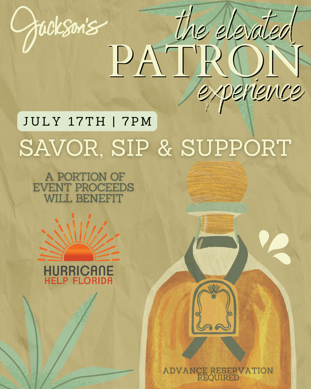 Support Patron SIP, SAVOR & SUPPORT -Patrón Tequila Pairing Dinner - Jackson's Bistro ...