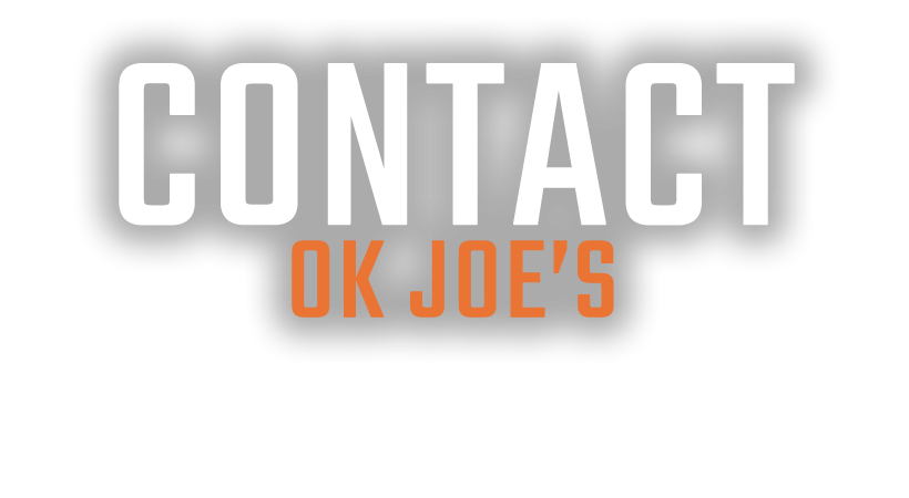 Contact OK Joe's