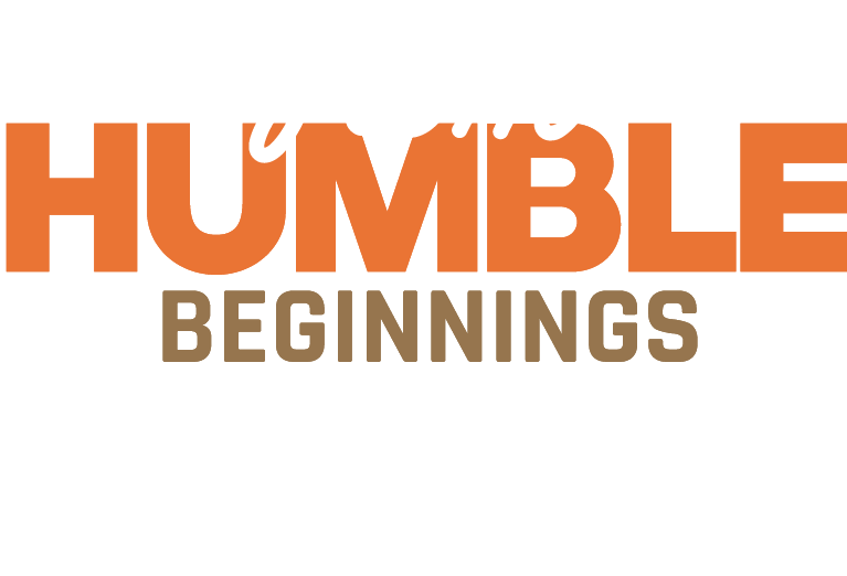 From Humble Beginnings