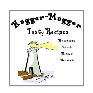 Hugger-Mugger Tasty Recipes