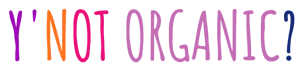 Y Not Organic home logo