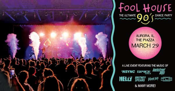 The Ultimate 90's Dance Party w/Fool House - the PIAZZA - Live 