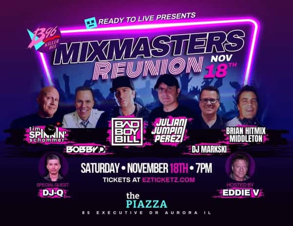 🔥 B96 KILLER B - MIX MASTERS REUNION at THE PIAZZA AURORA - the