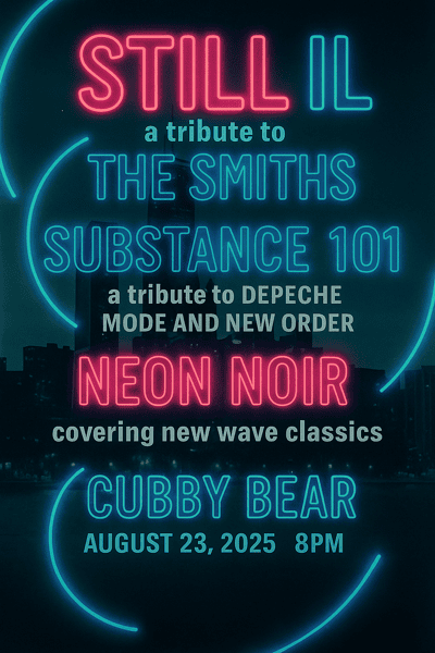 Still IL a tribute to The Smiths w/ Substance 101 a tribute to