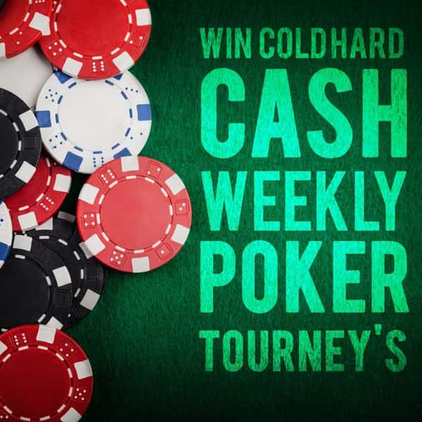 Weekly Poker Tourneys