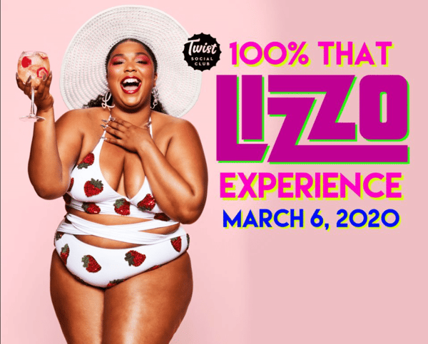 100 That LIZZO Experience Twist Social Club American Restaurant in