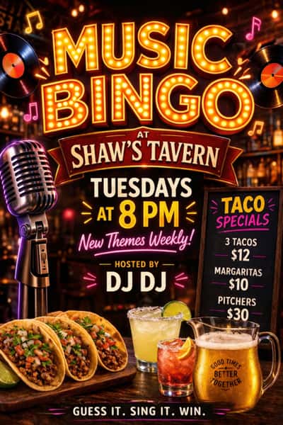 Music Bingo Night at Shaw's Tavern! - Shaw's Tavern - Tavern in