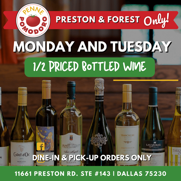 Penne - 1/2 Priced Wine (1) - Preston Only