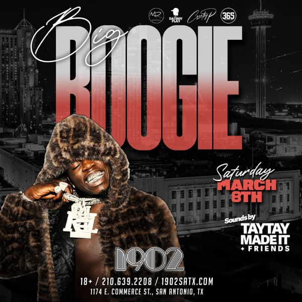 BIG BOOGIE @ 1902 - Spring Break Kickoff - 1902 Nightclub - Night