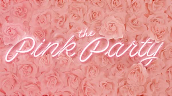 The Pink Party