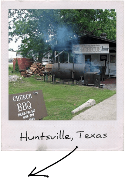 Our Aunt Annie and Uncle started barbecuing in Huntsville, Texas at the Church