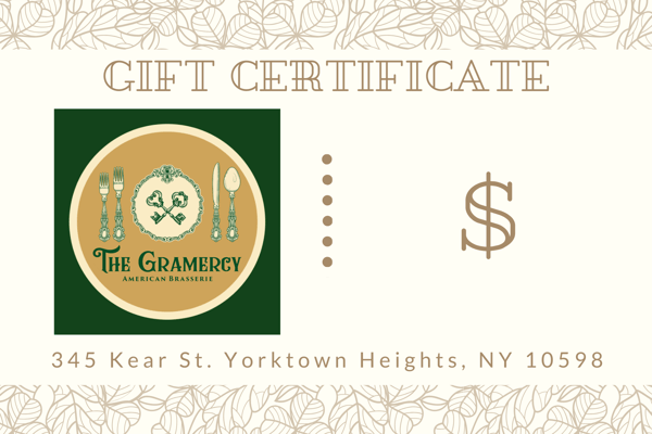 Gift Certificate The Gramercy Restaurant in Yorktown Heights, NY