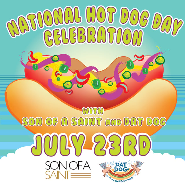 Son of a Saint 'Dog Competition for National Hot Dog Day!