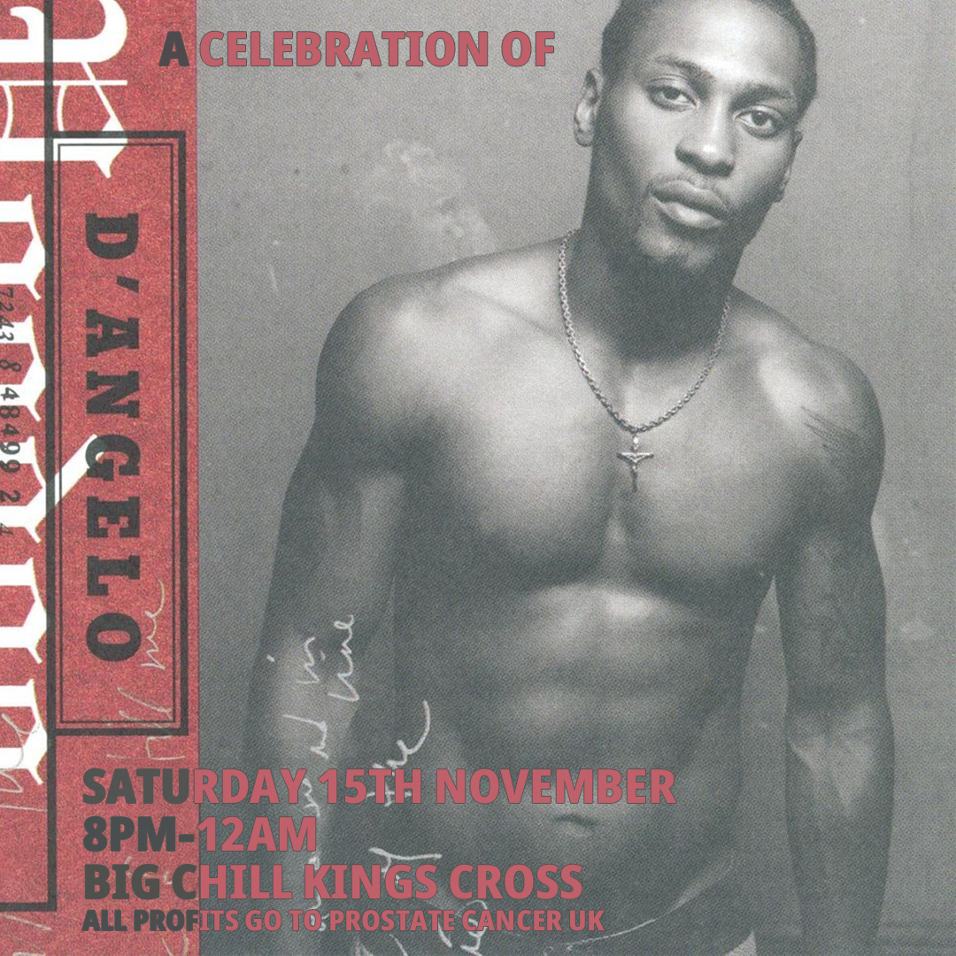 A Celebration of D'Angelo - Big Chill | Bar Club | King's Cross