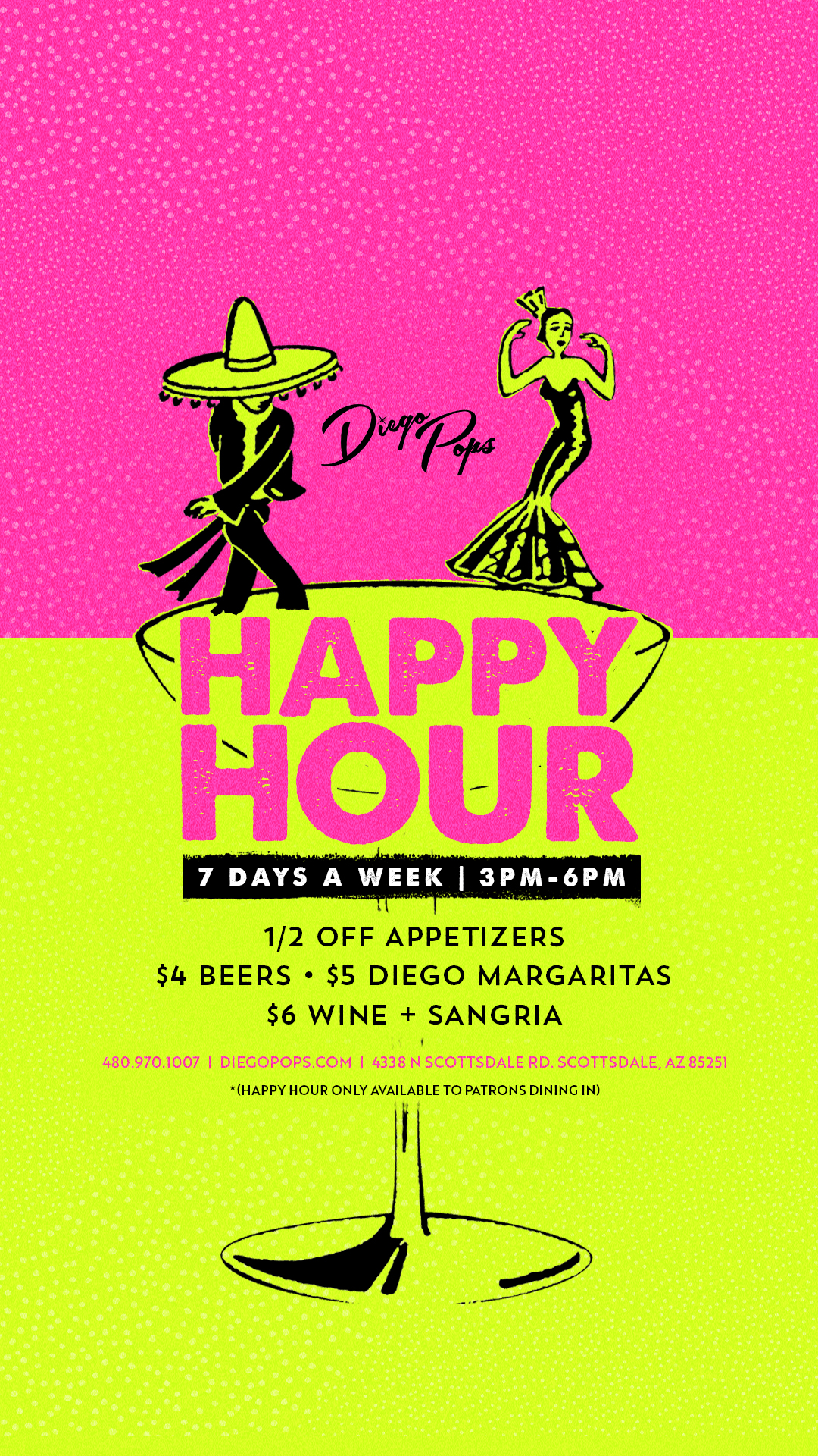 Happy Hour - Diego Pops - Modern Mexican Restaurant in Old Town