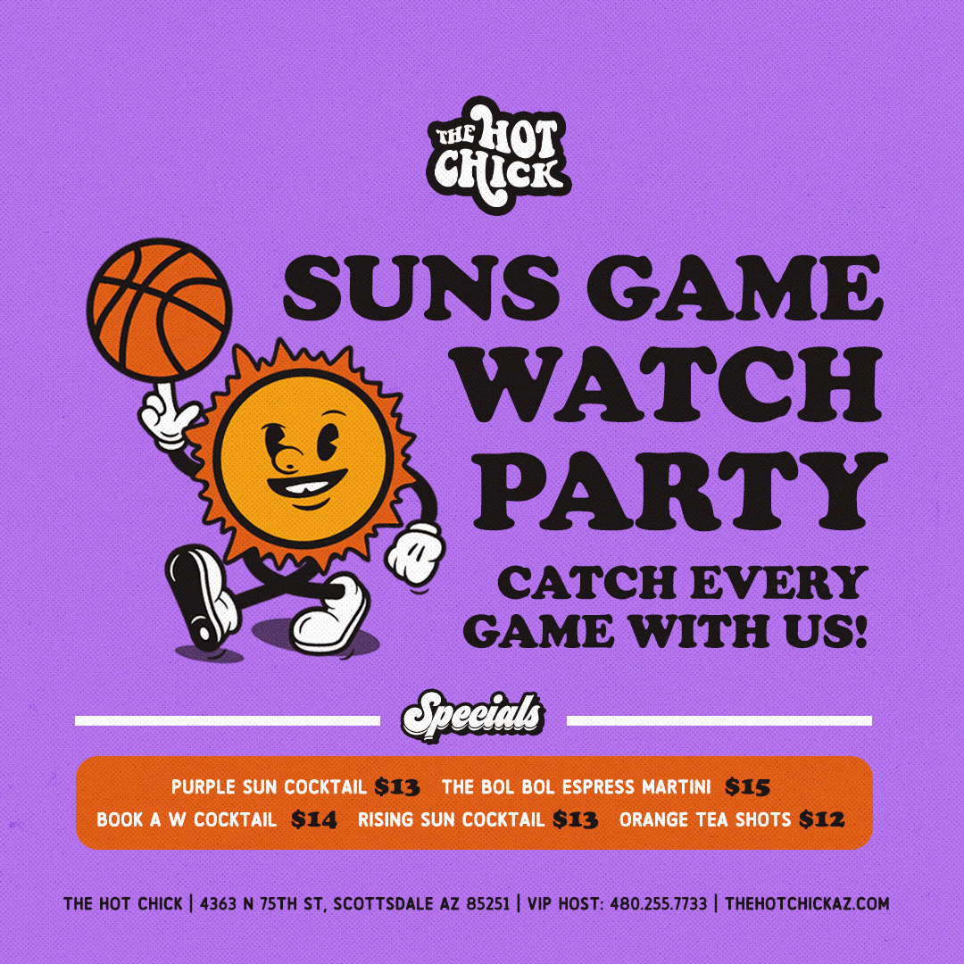 Suns Watch Party - The Hot Chick - Nothing But Good Times! Arcade Games |  Nightclub | Sports Bar | Best Chicken in Arizona!